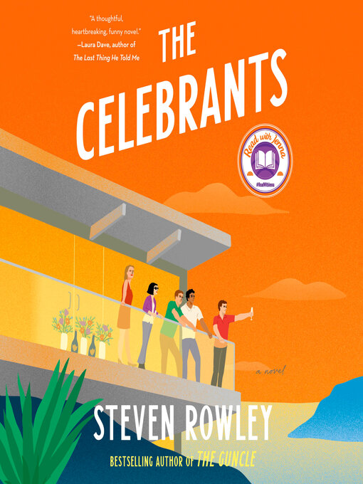 Title details for The Celebrants by Steven Rowley - Available
